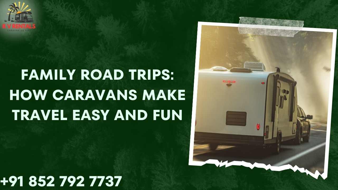 A joyful family enjoying a road trip in a caravan, highlighting the ease and fun of traveling together.